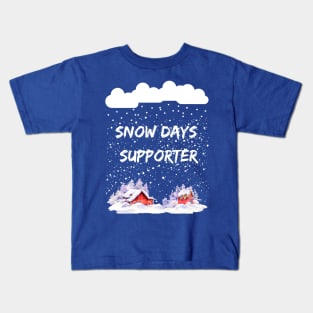 Snow Days Supporter Heavy Snowfall lots of Snowflakes Kids T-Shirt